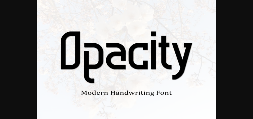 Opacity Font Poster 3