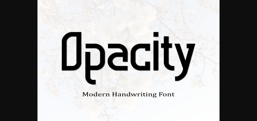 Opacity Font Poster 1