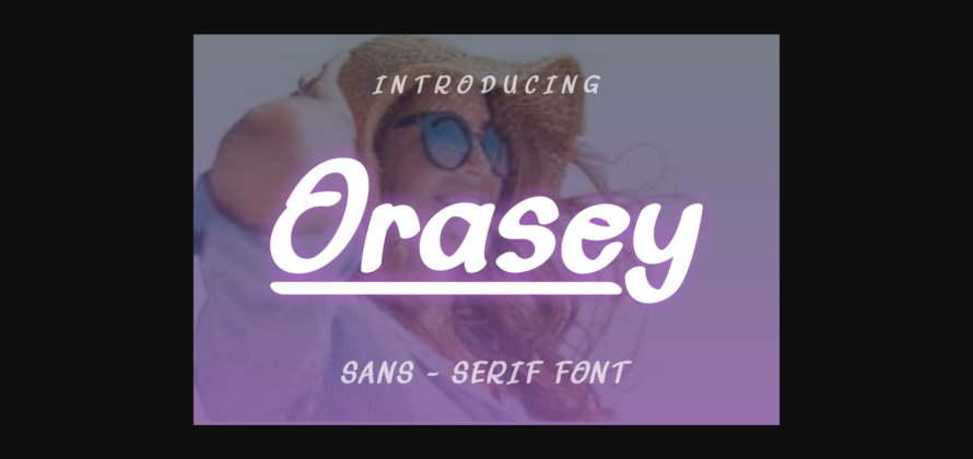 Orasey Font Poster 3