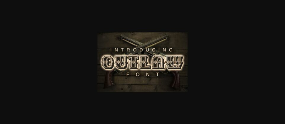 Outlaw Font Poster 3