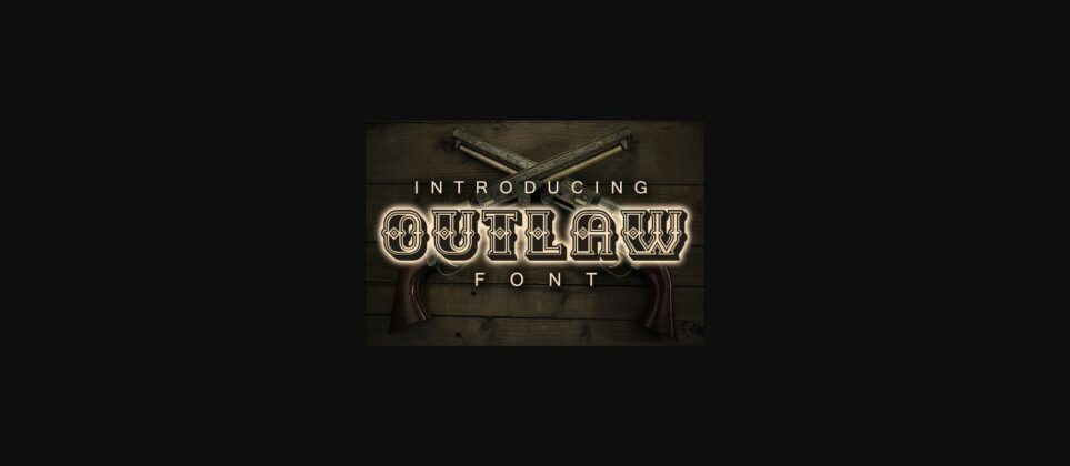 Outlaw Font Poster 3