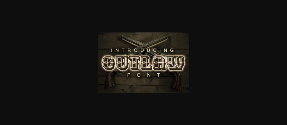 Outlaw Font Poster 1