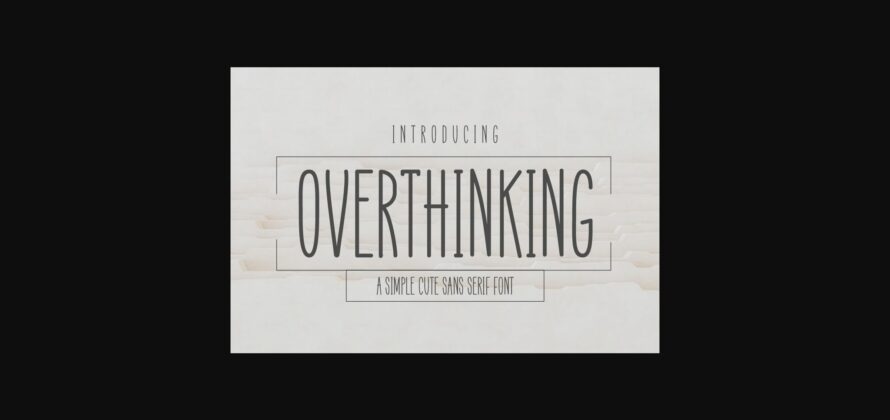 Overthinking Font Poster 3