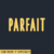 Parfait Font