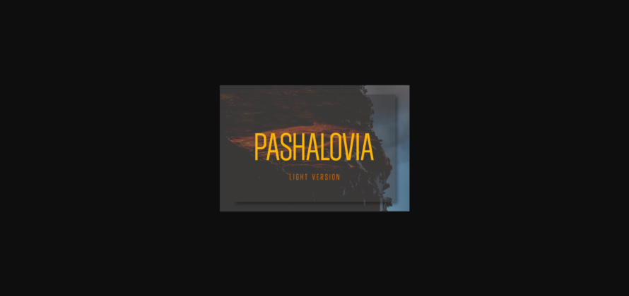 Pashalovia Light Font Poster 3
