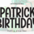 Patrick Birthday Font