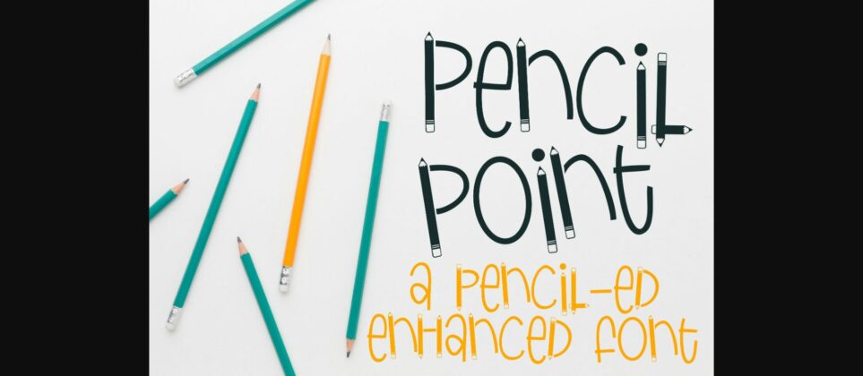 Pencil Point Font Poster 3