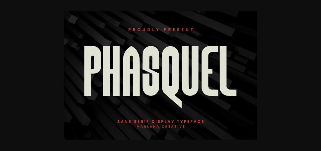 Phasquel Font Poster 1