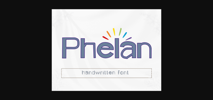 Phelan Font Poster 3