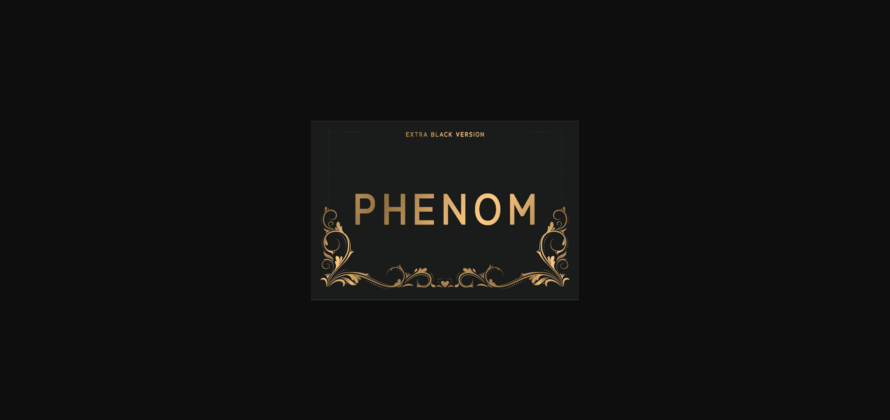 Phenom Extra Black Font Poster 3