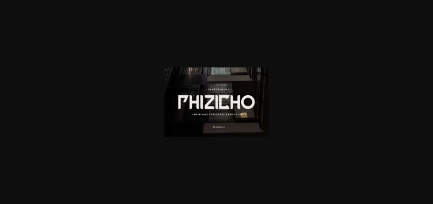 Phizicho Font Poster 3