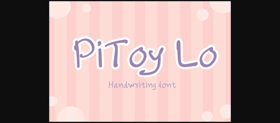 Pitoy Lo Font Poster 3