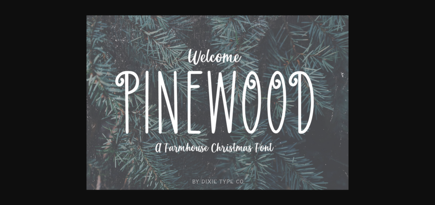 Pinewood Font Poster 3