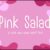 Pink Salad Font