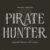 Pirate Hunter Font