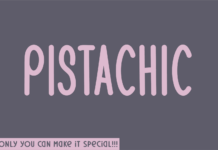Pistachic Font Poster 1
