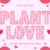 Plant Love Font