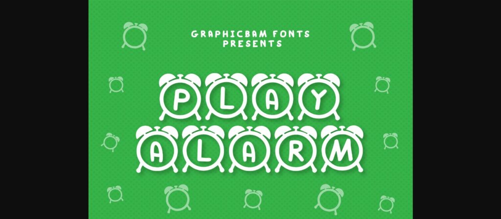 Play Alarm Font Poster 1