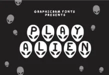 Play Alien Font Play Alien Font Poster 1
