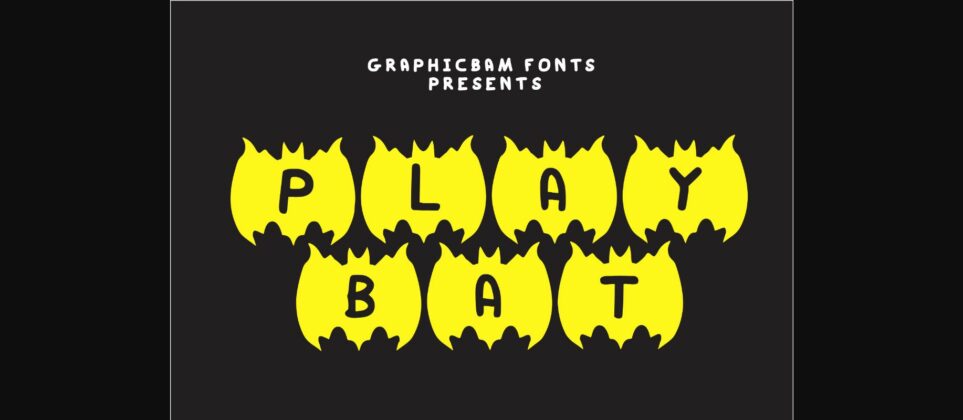 Play Bat Font Poster 3