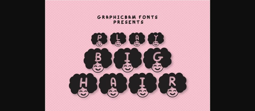 Play Big Hair Font Poster 3
