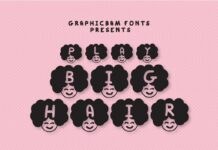 Play Big Hair Font Poster 1