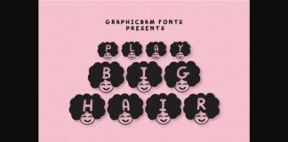 Play Big Hair Font Poster 1