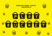 Play Bucket Font Poster 1