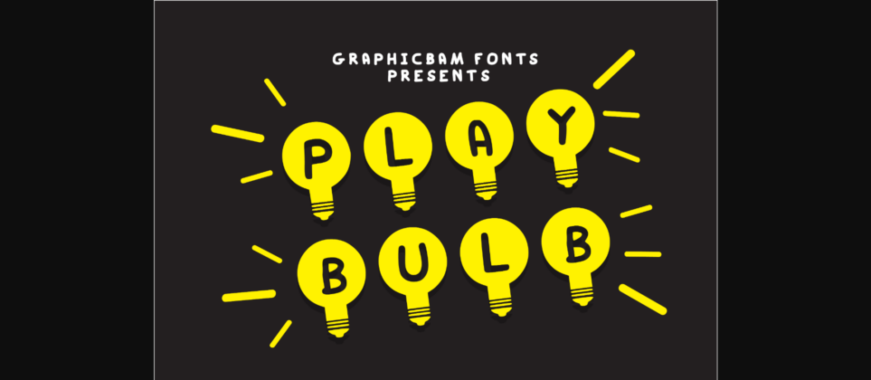 Play Bulb Font Poster 3