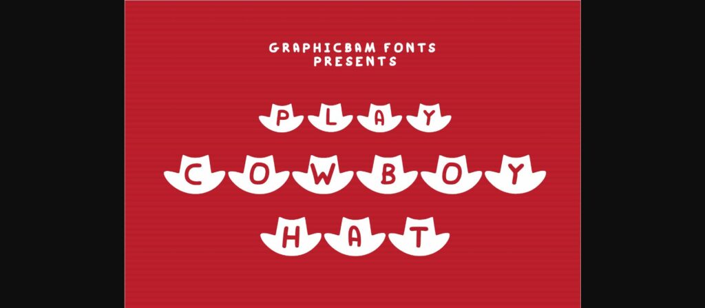 Play Cowboy Hat Font Poster 3