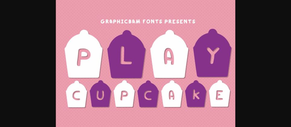 Play Cupcake Font Poster 3