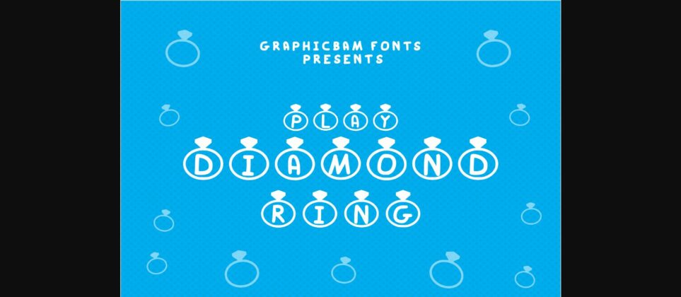 Play Diamond Ring Font Poster 3