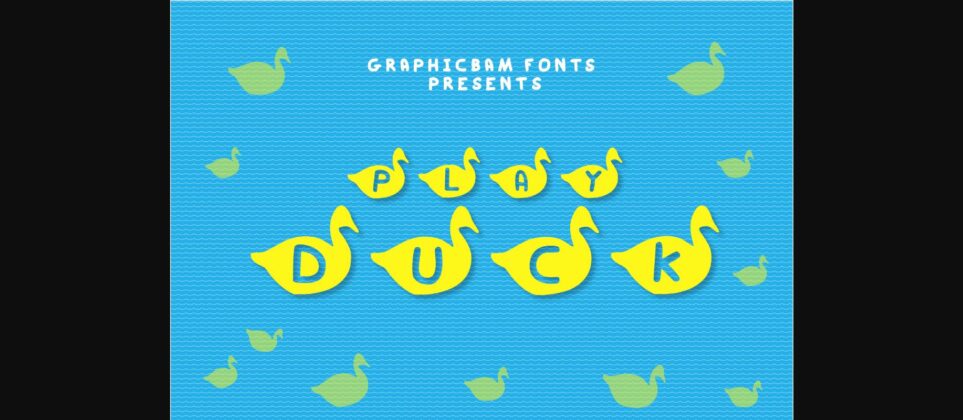 Play Duck Font Poster 3