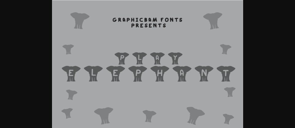 Play Elephant Font Poster 3