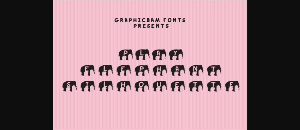 Play Elephant Silhouette Font Poster 3