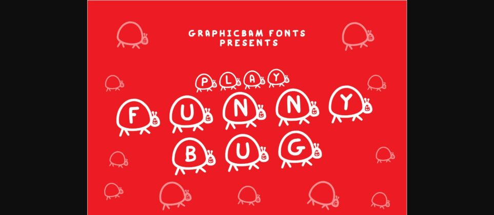 Play Funny Bug Font Poster 3