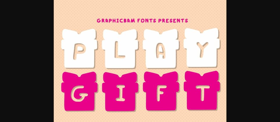 Play Gift Font Poster 3