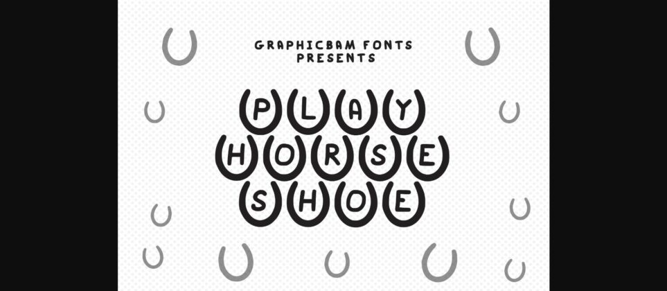 Play Horse Shoe Font Poster 3