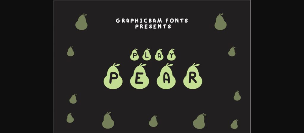 Play Pear Font Poster 1