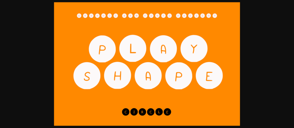Play Shapes Circles Font Poster 3