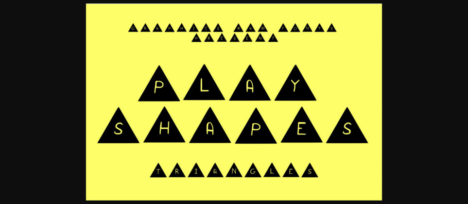 Play Shapes Triangles Font Poster 3