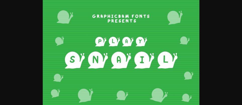 Play Snail Font Poster 3