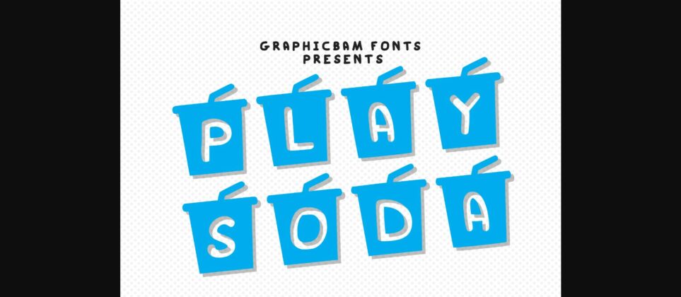 Play Soda Font Poster 3