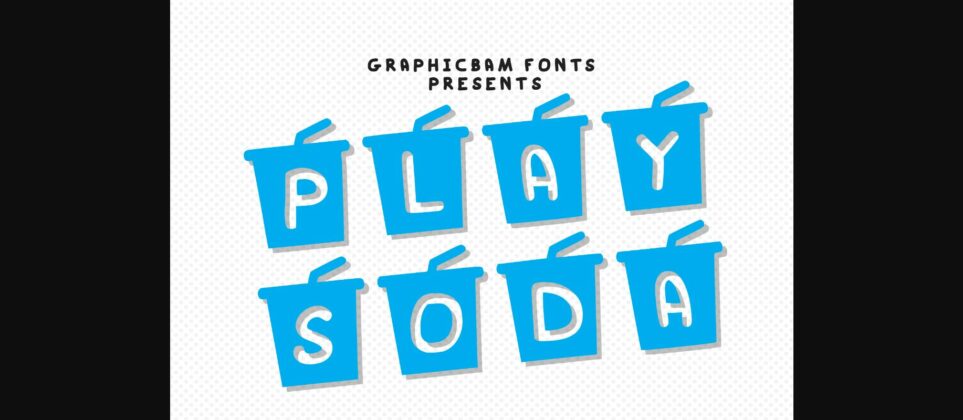 Play Soda Font Poster 3