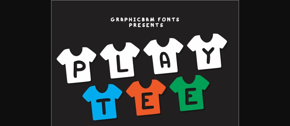 Play Tee Font Poster 1