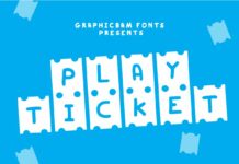 Play Ticket Font Poster 1
