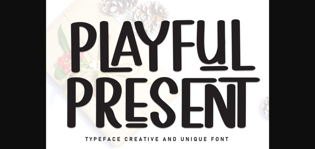 Playful Present Font Poster 1