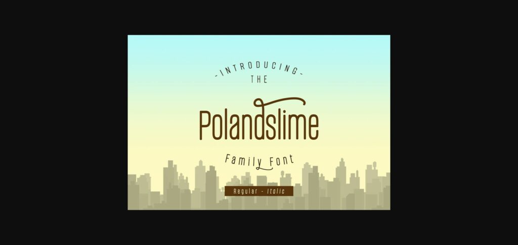 Polandslime Font Poster 4