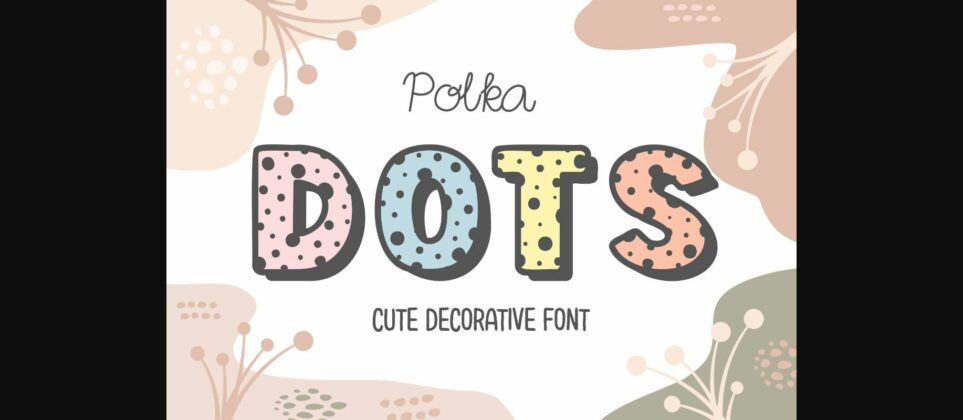 Polka Dots Font Poster 3