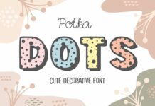 Polka Dots Font Poster 1